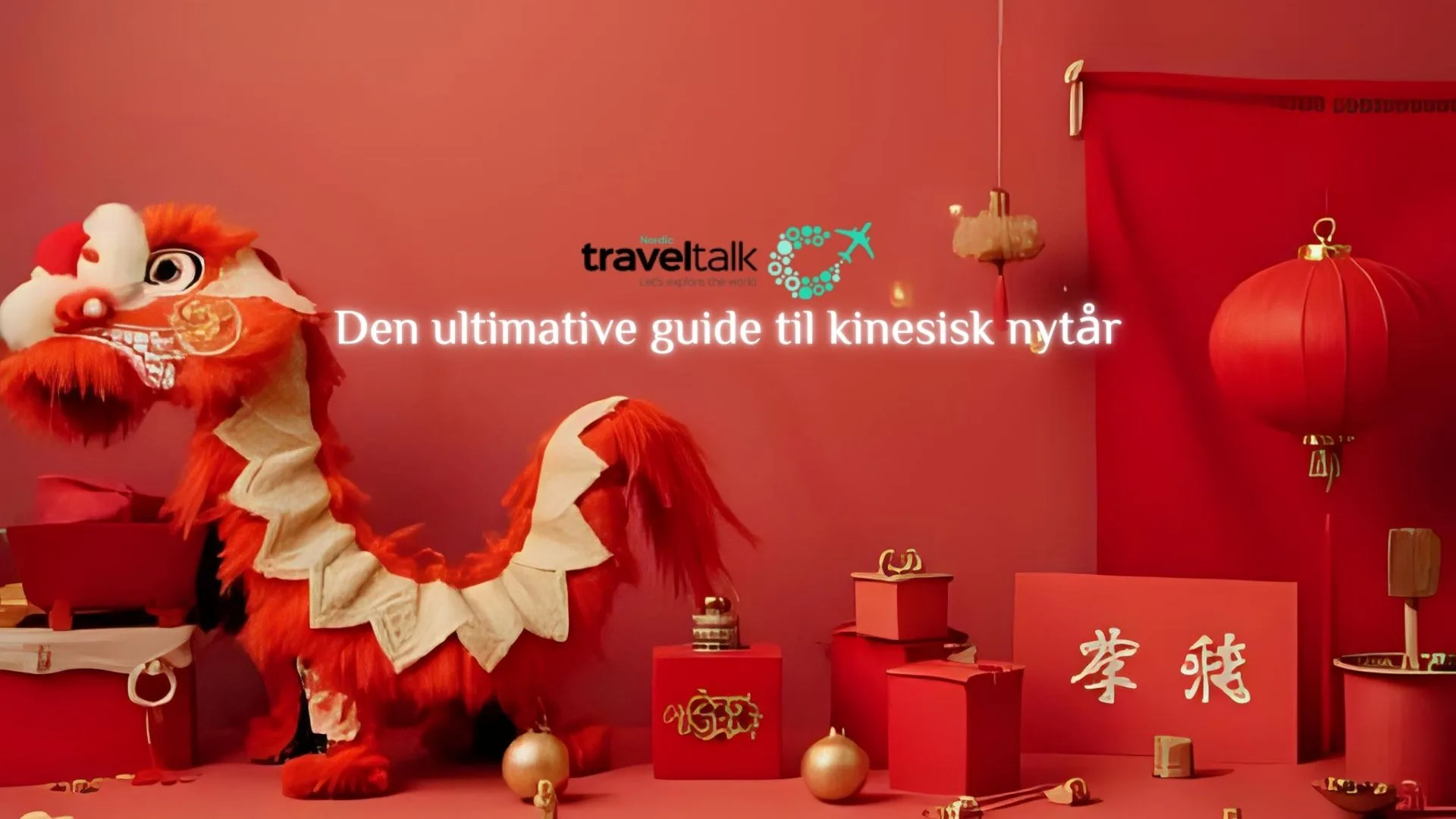 Kinesisk Nytår – Historien, festen og oplevelserne verden over