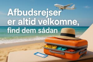 Afbudsrejser er en teknik du skal lære